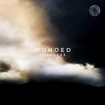 Lossless EP by Monoed