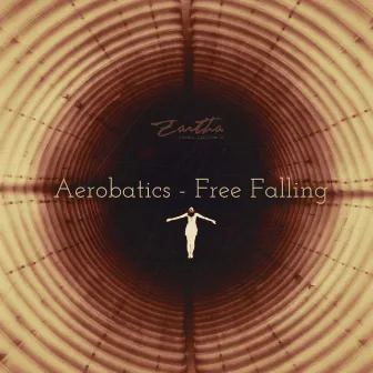 Free Falling - Single by Aerobatics