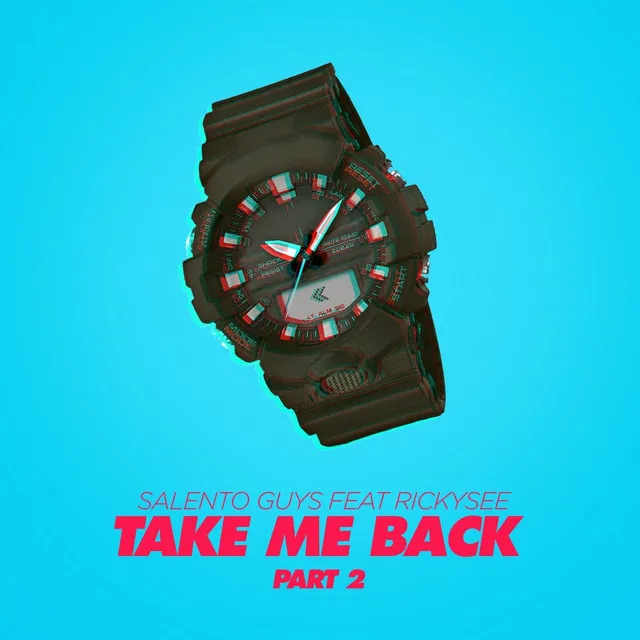 Take Me Back - W.A.N.S Remix