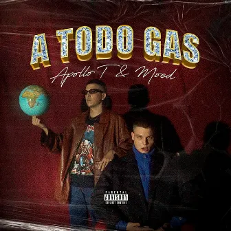 A Todo Gas by Apollo T