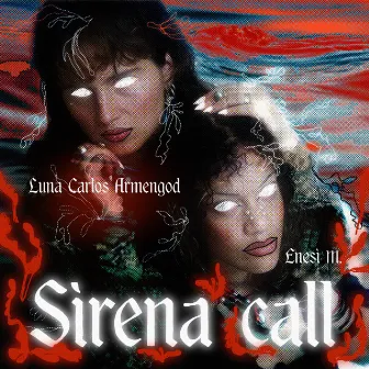 Sirena call by Isasi Isasi