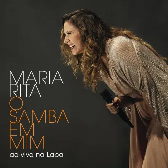 O Samba Em Mim (Ao Vivo Na Lapa) by Maria Rita