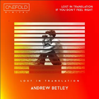 Lost In Translation EP by Andrew Betley