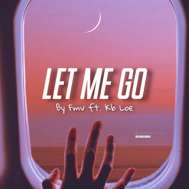 Let me go