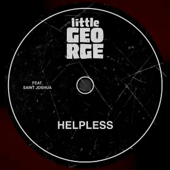 Helpless by little george