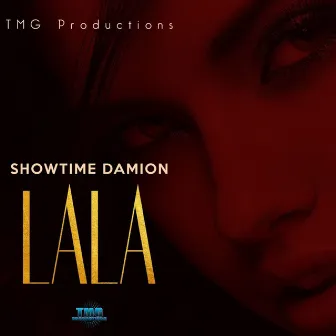 La La La by Showtime Damion