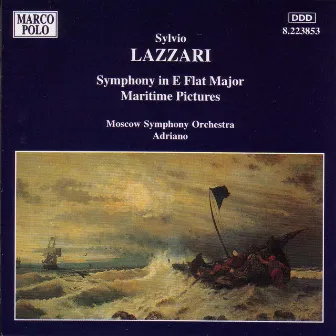 Lazzari: Symphony in E-Flat Major / Maritime Pictures by Sylvio Lazzari