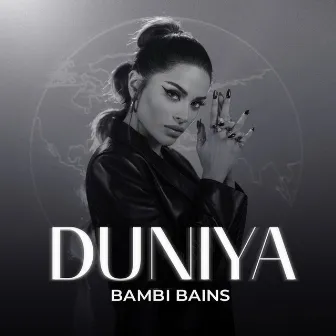 Duniya by Bambi Bains