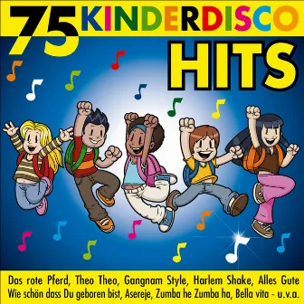 75 Kinderdisco Hits - Das rote Pferd, Das kleine Küken piept, Theo Theo, Gangnam Style, Wie schön dass Du geboren bist, Asereje, Harlem Shake, Alles Gute, Bella Vita, Zumba he Zumba ha. by Die Liederkinder