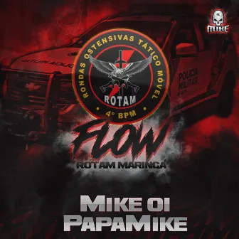 Flow Rotam Maringá by Mike 01 Rap