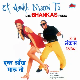 Ek Aankh Maroon To-Remix by Rahul Sheth