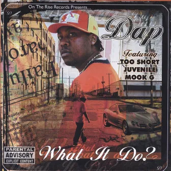 What It Do? by DAP