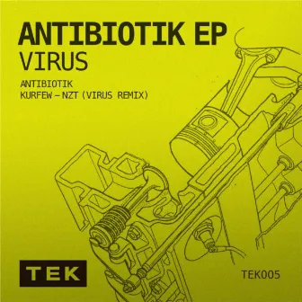 Antibiotik EP by Virus (HR)