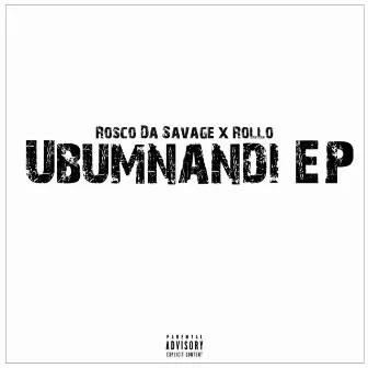 Ubumnandi by Rollo