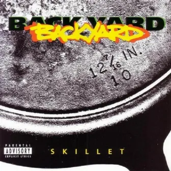 Skillet by Backyard Band