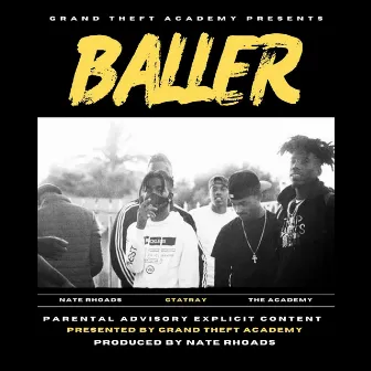 BALLER by GTA Tray