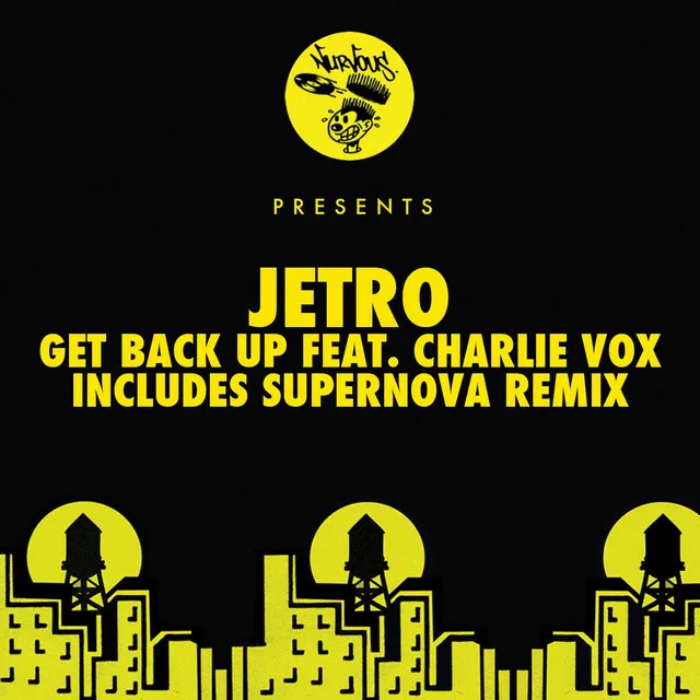 Get Back Up feat. Charlie Vox - Supernova Remix