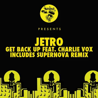 Get Back Up feat. Charlie Vox by Jetro