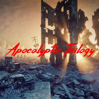 Apocalyptic Trilogy by James Pickering