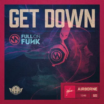 Get Down by Full On Funk