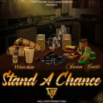 Stand A Chance by Wreckin