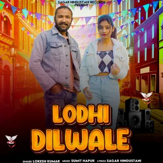 Lodhi Dilwale by Lokesh Prjapati