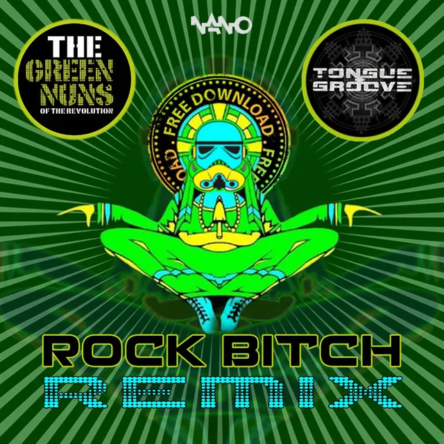 Rock Bitch - Tongue & Groove Remix