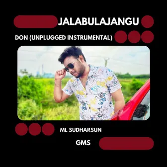 Jalabulajangu - Don (Unplugged Instrumental) by ML Sudharsun