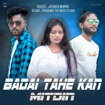 Badai Tahe Kan Mitdin by Jayanta Murmu