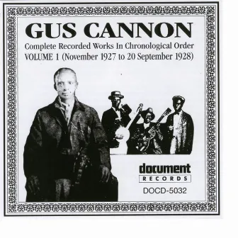 Gus Cannon Vol. 1 (1927 - 1928) by Gus Cannon