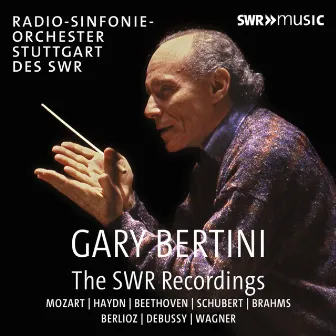 Gary Bertini - The SWR Recordings by Gary Bertini