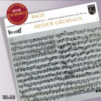 Bach: Sonatas & Partitas for solo violin by Arthur Grumiaux