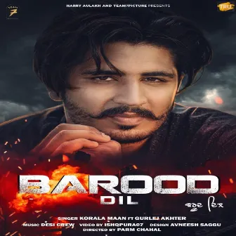 Barood Dil by Korala Maan