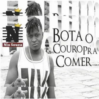 Bota o Couro Pra Comer by Niu Souza