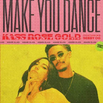 Make You Dance by Kass Rose Gold