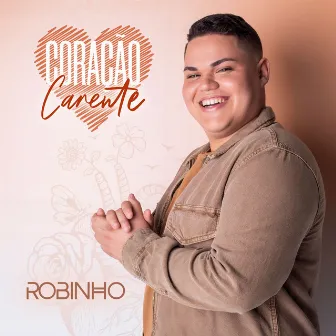 Coração Carente by Robinho