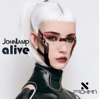 Alive by John Lamp