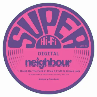 Drunk On The Funk EP by Neighbour