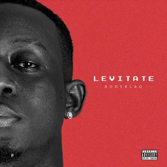 Levitate by BODE BLAQ