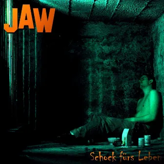 Schock fürs Leben by JAW