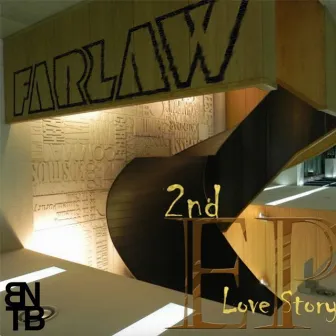 Farlaw 2nd EP Lovestory by FarLaw