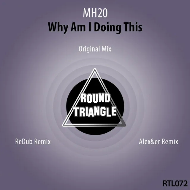 Why Am I Doing This - Alex&er Remix