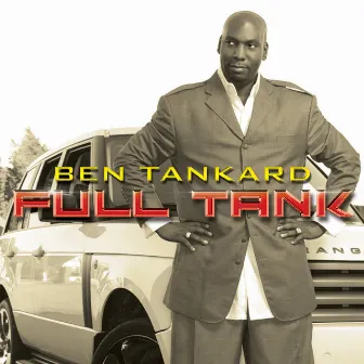 Full Tank by Ben Tankard