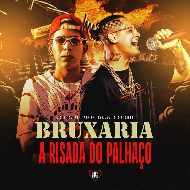 Bruxaria - A Risada do Palhaço