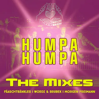 Humpa Humpa - The Mixes by Fäaschtbänkler