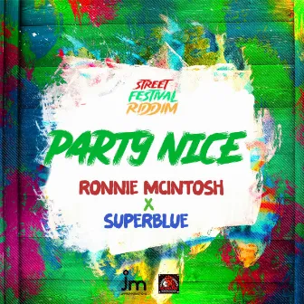 Party Nice by Super Blue