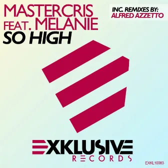 So High (feat. Melanie) by Mastercris