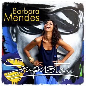 Superstar by Barbara Mendes