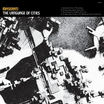 The Language Of Cities (Anniversary Edition) by Maserati