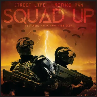 Squad Up by Streetlife